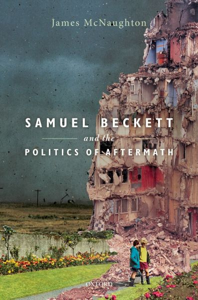 File:James-mcnaughton-samuel-beckett-and-the-politics-of-aftermath-theoryleaks.jpg