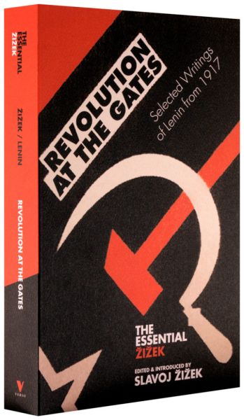 File:Slavoj-zizek-revolution-at-the-gates-a-selection-of-writings-from-february-to-october-1917-theoryleaks-596x1024.jpg