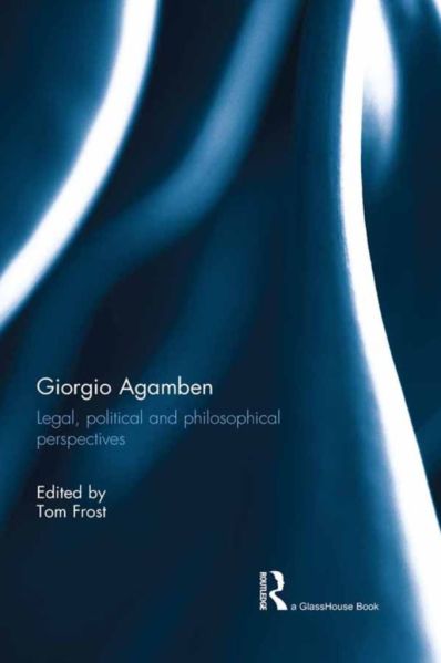 File:Tom-frost-giorgio-agamben-legal-political-and-philosophical-perspectives-theoryleaks-680x1024.jpg
