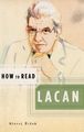 How To Read Lacan