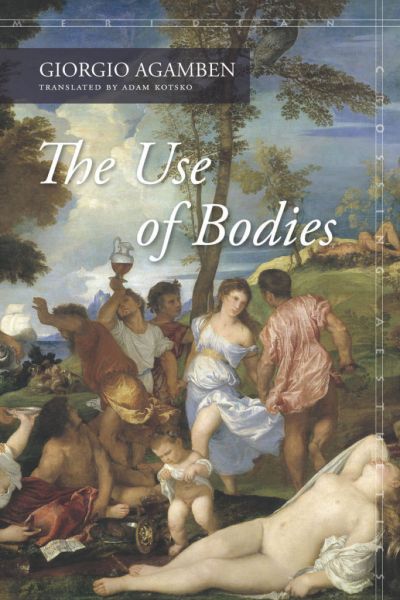 File:Giorgio-agamben-the-use-of-bodies-theoryleaks-683x1024.jpg