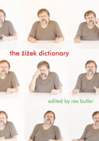 File:Rex-butler-the-zizek-dictionary-theoryleaks.jpg
