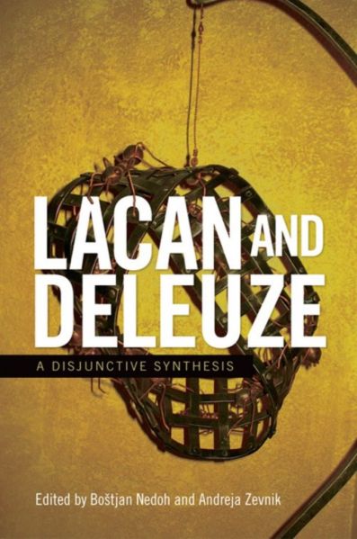 File:Bostjan-nedoh-lacan-and-deleuze-a-disjunctive-synthesis-theoryleaks-679x1024.jpg