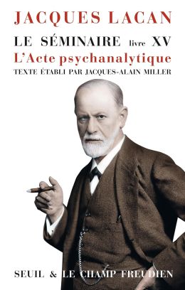 L'acte psychanalytique
